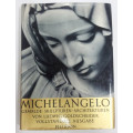 Ludwig Goldscheider - Michelangelo - Gemälde - Skulpturen - Architekturen