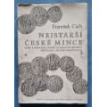 Nejstarší české mince František Cach II. díl - České a moravské denáry od mincovní reformy Břetislava I. do doby brakteátové