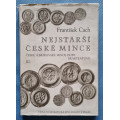 Nejstarší české mince František Cach III.díl - České a moravské mince doby brakteátové