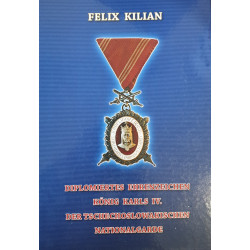 Felix Kilian - Diplomový čestný odznak krále Karla IV. Československých Národních Gard