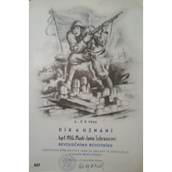 Dík a uznání - Revolučnímu bojovníku NSG Praha – 5.-9.V.1945 - Schreier