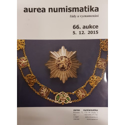 Aurea - aukční katalog 66. aukce - řády a vyznamenání 5.12.2015